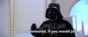 Star Wars GIF of Darth Vader saying "We would be honoured if you would join us"